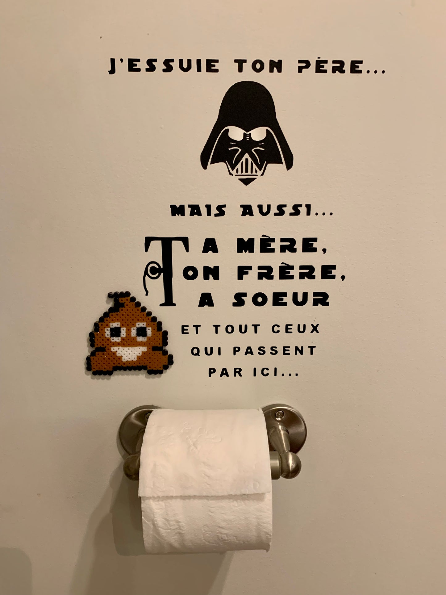 Décalque autocollant mural J’essuie ton père…Mais aussi…