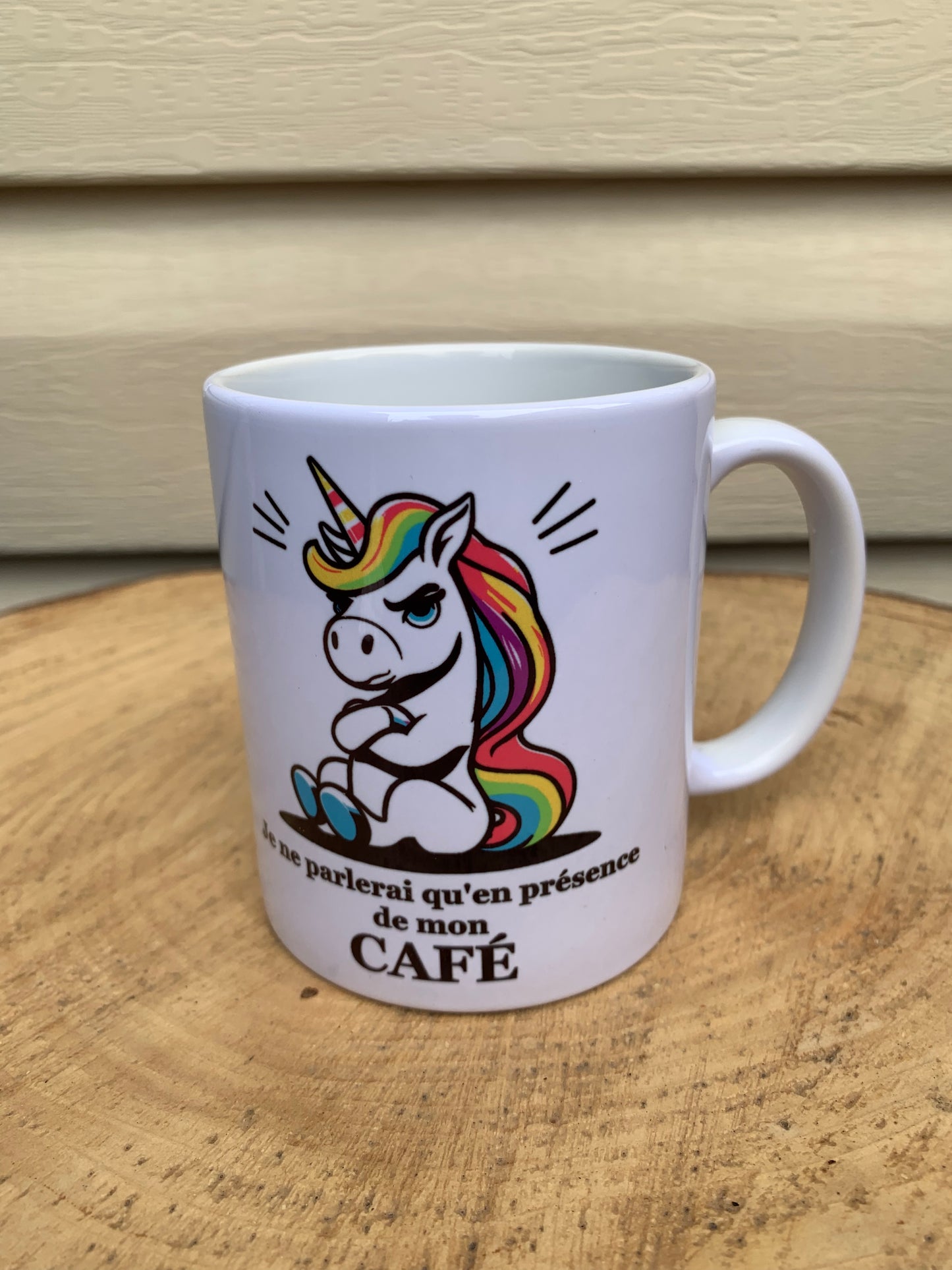 Tasse Je ne parlerai qu’en présence de mon CAFÉ 🦄 ☕️