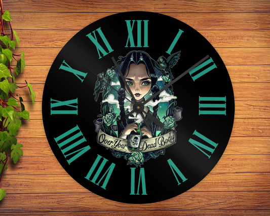Horloge en Métal Over your dead body - Mercredi Addams