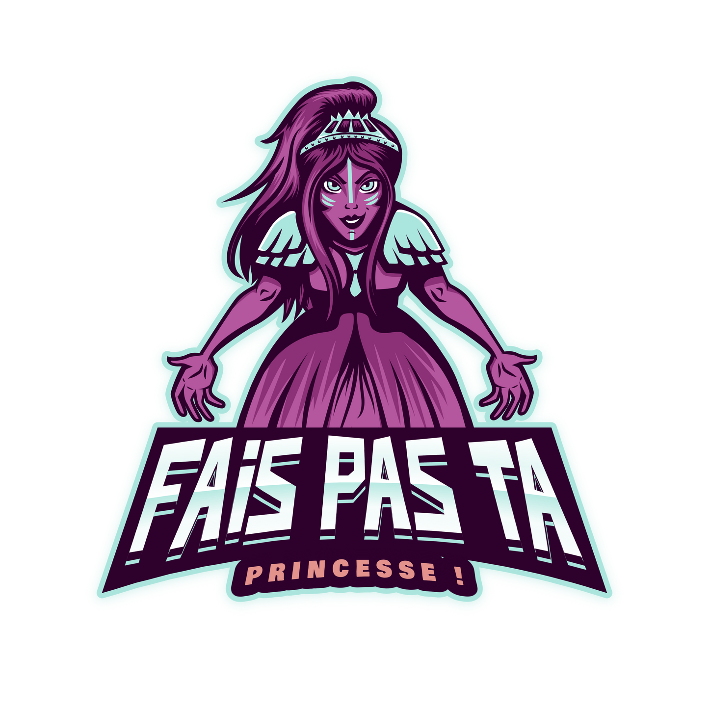 Autocollant pour tasse Fais pas ta princesse !