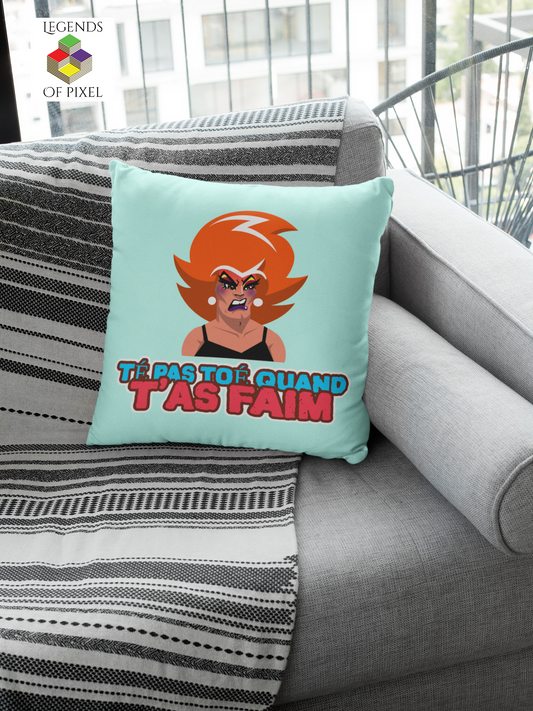 Housse de coussin Té pas toé quand t’as faim